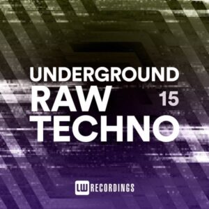 Read more about the article Underground Raw Techno, Vol. 15