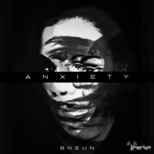 8NEUN – ANXIETY EP