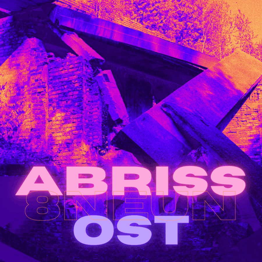8NEUN - ABRISS OST