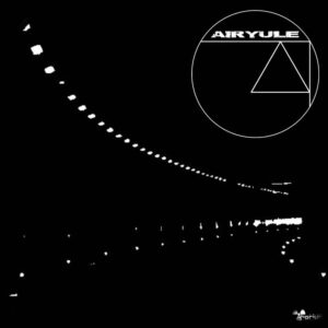 Airyule – A Complete Night