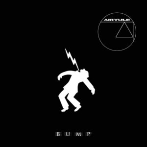 Airyule – Bump