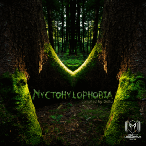Nyctohylophobia, compiled by Gollu [VA]
