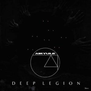 Airyule – Deep Legion