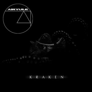 Airyule – Kraken EP