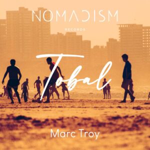 Marc Troy – Tonal