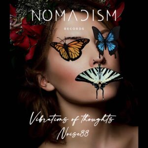 Noise88 – Vibrations of Thoughts
