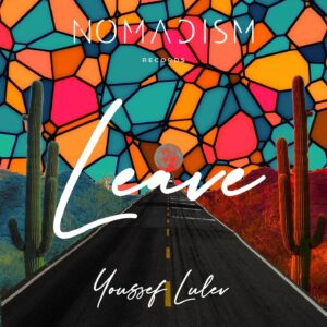 Youssef lulev – Leave