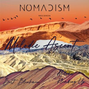 Bart Blankman – Melodic Ascent