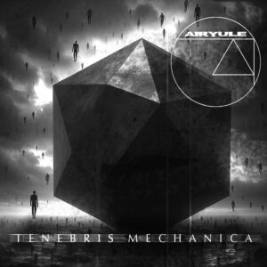 Airyule – Tenebris Mechanica