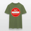 NO REQUESTS T-Shirt - Image 14