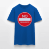 NO REQUESTS T-Shirt - Image 6