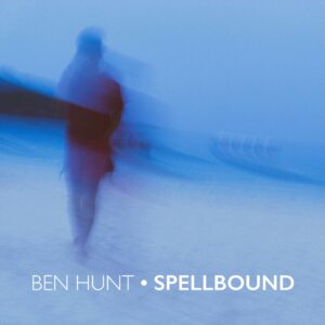Ben Hunt – Spellbound