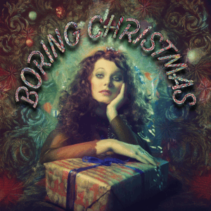 Xanthipe – Boring Christmas