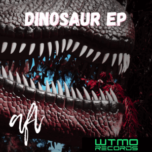 AFL – DINOSAUR EP